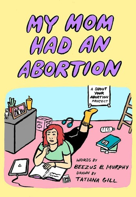 #ad My Mom Had an Abortion by Beezus B. Murphy English Paperback Book $17.78
