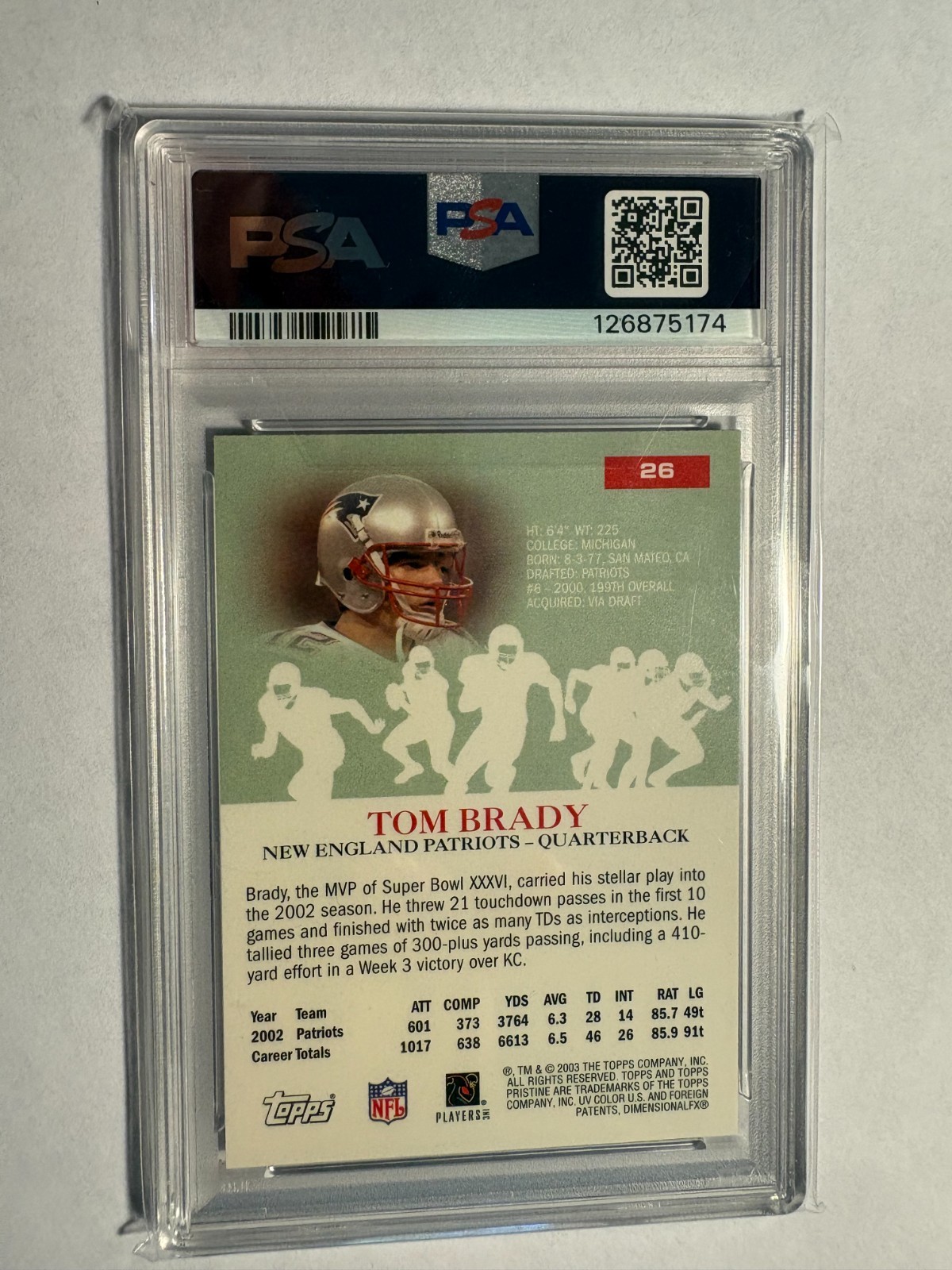 2003 Topps Pristine Tom Brady PSA 10 view 2