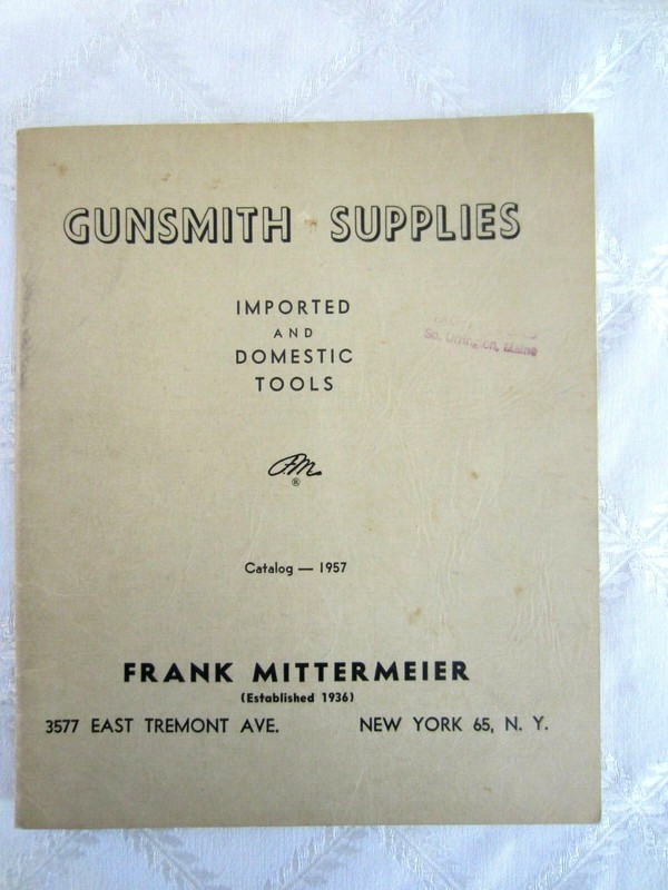 Gunsmith Supplier - 1957 Frank Mittermeier