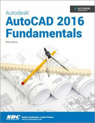 Autodesk Autocad 2016 Fundamentals, Moss, Elise, Very Good Book