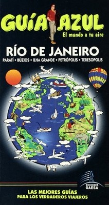 Gu�a Azul R�o de Janeiro (Iudades Y Paises Del Mundo) ( - Spanish Language  NEW