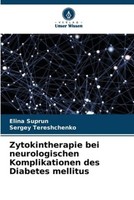 Zytokintherapie Bei Neurologischen Komplikationen Des Diabetes Mellitus Elina Su