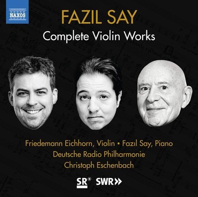 Fazil Say Fazil Say: Complete Violin Works (CD) Album