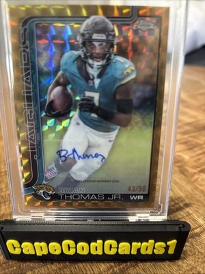 2025 Topps Chrome Brian Thomas Jr. Auto Gold Geometric Refractor #/50 Jaguars