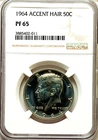 1964 Accented Hair NGC PF65 Kennedy Proof Silver Half Dollar Bright and Shiny