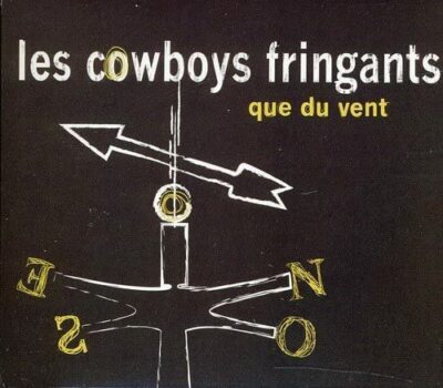 Que Du Vent
