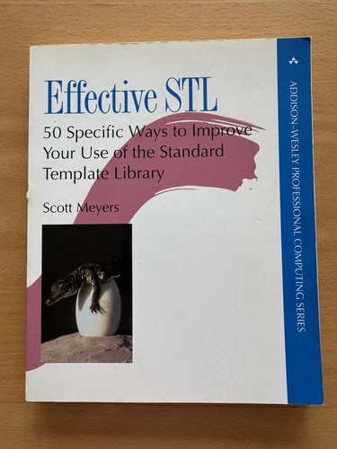 Effective STL 50 Specific Ways to Improve Your Use Of The Standard Template Lib