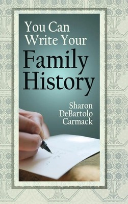 Sharon Departolo Carmack | You Can Write Your Family History | Buch | Englisch
