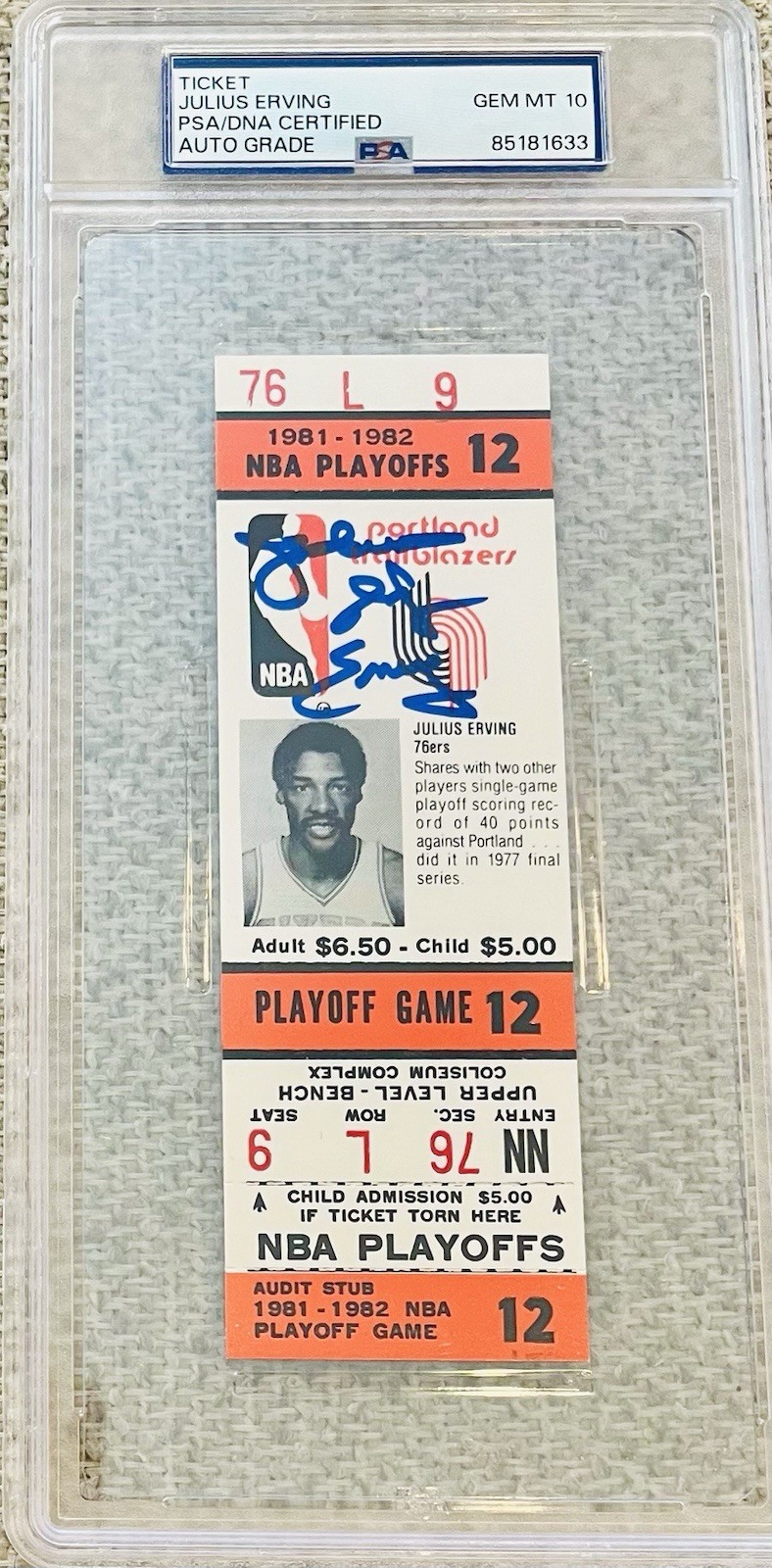 Julius Erving Signed 1981-82 NBA Playoff Ticket Gem Mint 10 Autograph PSA/DNA