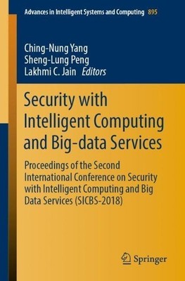 Security with Intelligent Computing and Big-data Services - 9783030169459