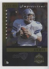 1998 Pinnacle Mint Collection Lasting Impressions Promos Troy Aikman #8 HOF 15wt