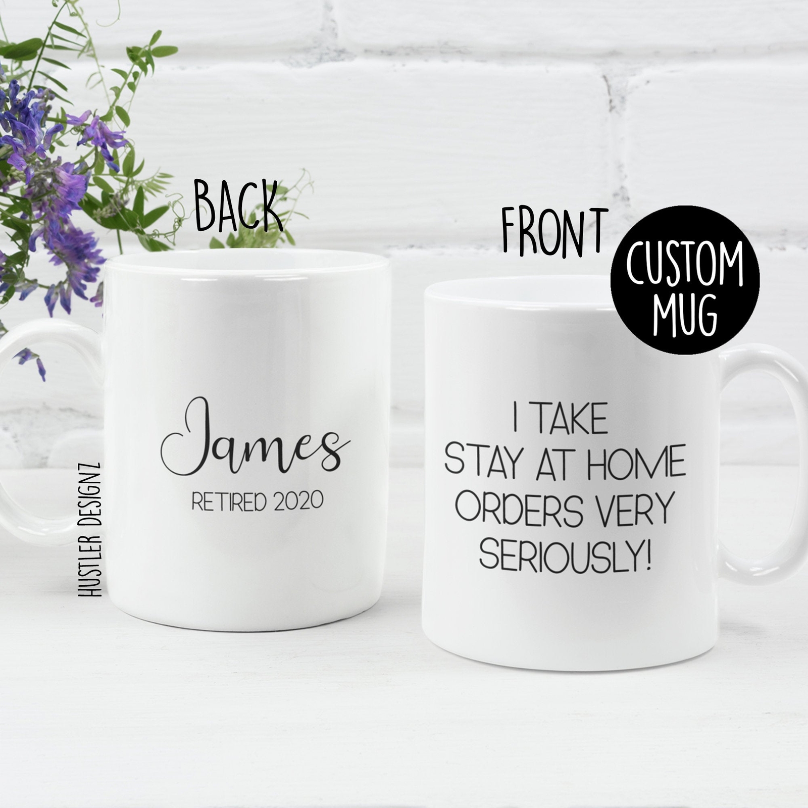 I Take Stay At Home Orders Very Seriously Mug Retirement Mug Custom Retirement