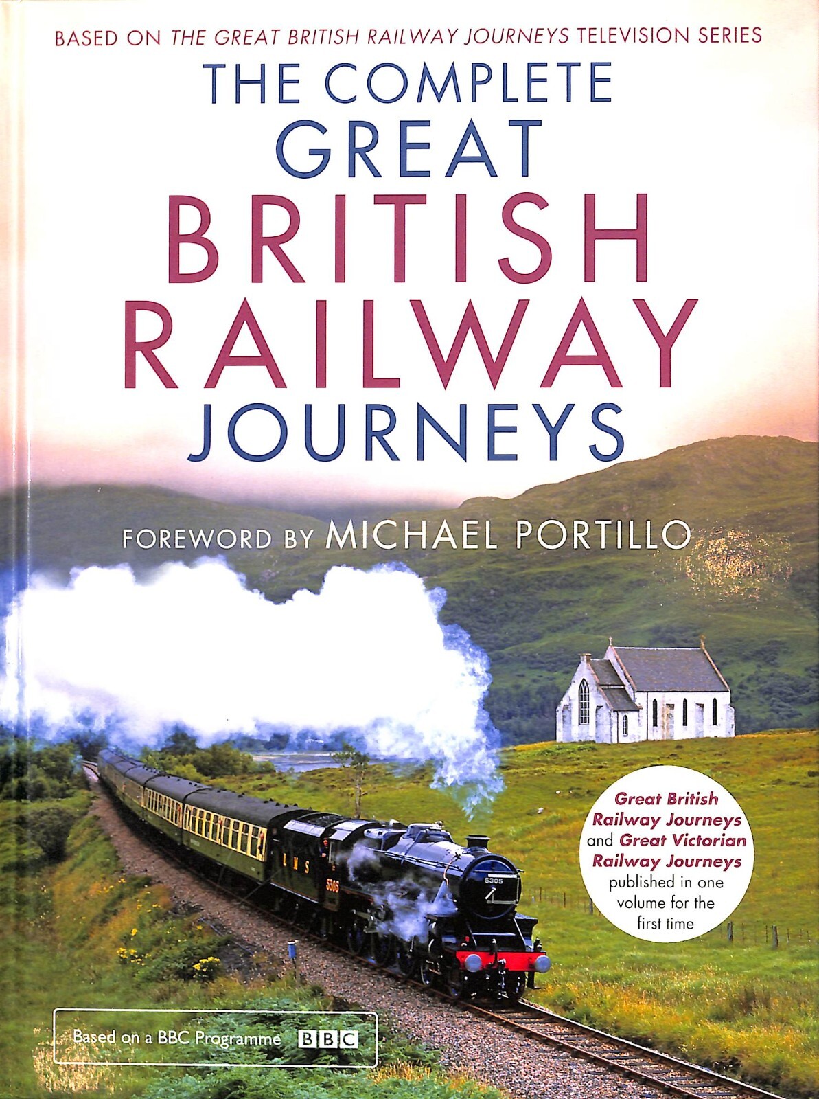 The Complete GREAT BRITISH RAILWAY JOURNEYS Victorian ~ 2015 ~ Michael Portillo