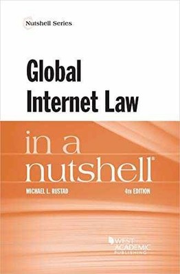 Global Internet Law in a Nutshell - Paperback, by Rustad Michael - Acceptable r