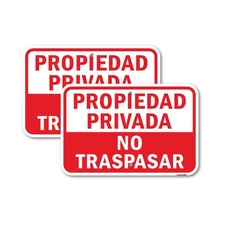 Propiedad Privada No Traspasar Heavy Gauge Aluminum Parking Sign