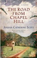 Joanna Catherine Scott | The Road From Chapel Hill | Taschenbuch | Englisch