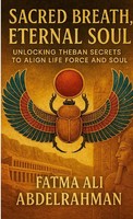 Fatma Ali Abdelrahman | Sacred Breath, Eternal Soul | Taschenbuch | Englisch