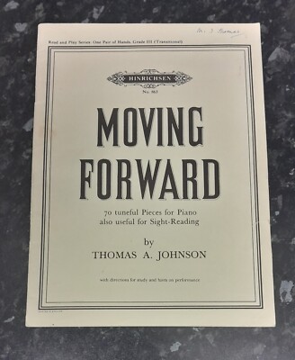 Hinrichsen Nr. 863 Moving Forward von Thomas A Johnson (70 Stück für Klavier)