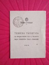 Lasciapassare turistico  passport  pasaporte     1937 frontiera Italo - francese