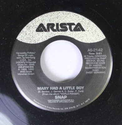 Pop 45 Snap - Mary Had A Little Boy / Witness The Strength On Arista