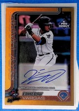 ECHEDRY VARGAS  AUTO  2025 TOPPS PRO DEBUT #PD-155  GOLD /50