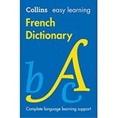 Easy Learning French Dictionary (Collins Easy Learning French) Collins Dictionar