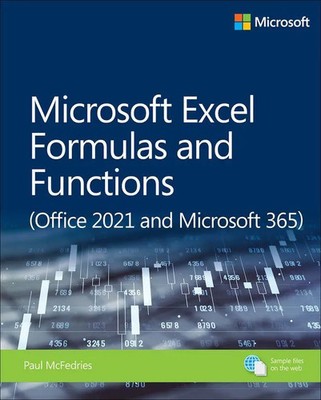 Paul McFedries | Microsoft Excel Formulas and Functions (Office 2021 and...