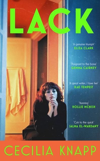 Lack by Cecilia Knapp Hardback