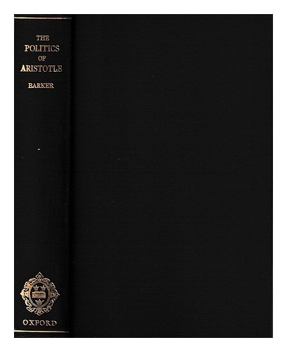 Aristotle The Politik Of Aristotle/Übersetzt Mit an Introduction, Notes