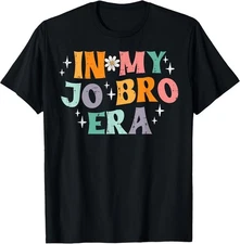 In My Jo Bro Era: Retro Groovy Vibes - Funny Meme Cotton Tee - MADE IN USA