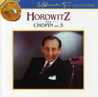 Horowitz Plays Chopin: Volume 3 by
