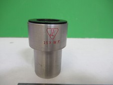 BAUSCH LOMB 15X WF EYEPIECE OCULAR OPTICS  MICROSCOPE PART AS PICTURED S1-B-105