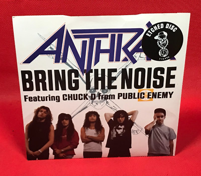 ANTHRAX featuring CHUCK D Bring The Noise 1991 UK 1-sided 7'' Etched vinyl single