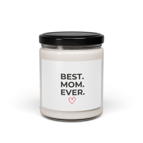 Best Mom Ever Scented Soy Candle | Gift for Mother's Day, Home Decor, - Picture 2 of 5