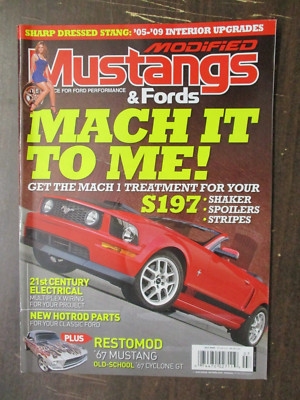 MODIFIED MUSTANGS & FORDS MAGAZINE JULY 2009 S197 MACH 1 '09 HOT ROD TRADE SHOW