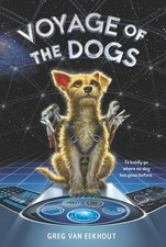 Voyage of the Dogs by van Eekhout, Greg