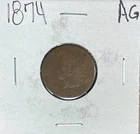 1874 INDIAN HEAD CENT ~ ABOUT GOOD ~ NICE COIN ~