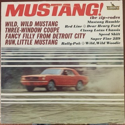 The Zip-Codes-MUSTANG-Vinyl LP-Liberty Records-LRP-3367- VG+/EXCELLENT CONDITION