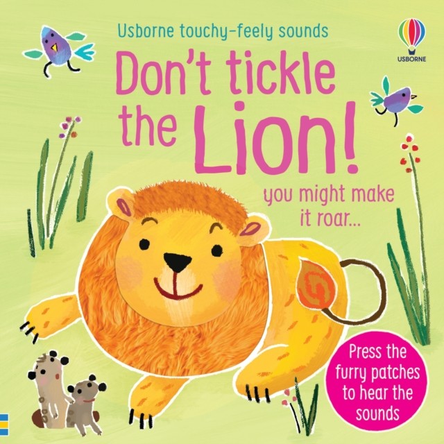 Don't Tickle the Lion! (Touchy-Feely Sound Books).by Taplin, Larranaga New** - Image 5