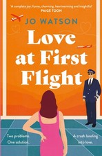 Love at First Flight: The heart-soaring fake-da. Watson Paperback**