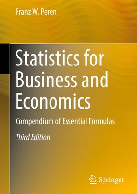 Statistics for Business and Economics Franz W. Peren