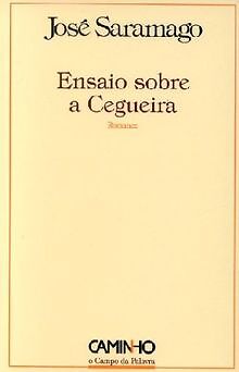 Ensaio sobre a Cegueira de Saramago, José | Libro | Estado muy bueno - Saramago, José