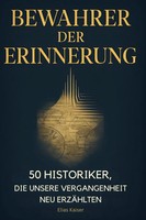 Elias Kaiser | Bewahrer Der Erinnerung | Taschenbuch | Deutsch (2025) | 106 S.