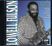 CD Lowell Fulson - Think Twice Before You Speak