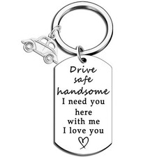 Drive Safe Keychain For Boyfriend Husband Gifts Father's Day Gifts For Husban...