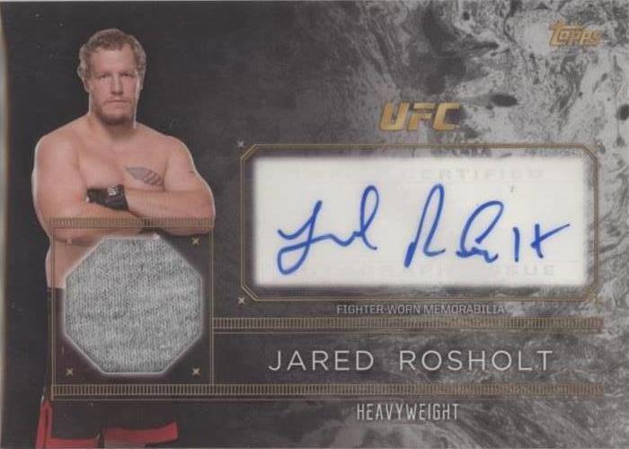 2016 Topps UFC Top of the Class - Jared Rosholt #TCAR-JR - 1 of 1