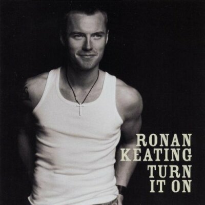 Ronan Keating Turn it on (2003, #9865883)  [CD]