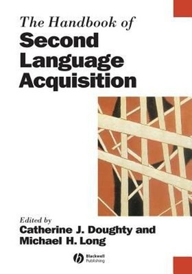 The Handbook of Second Language Acquisition Hardcover