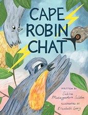 Cape Robin Chat, Mutangadura Seldon, Sabina
