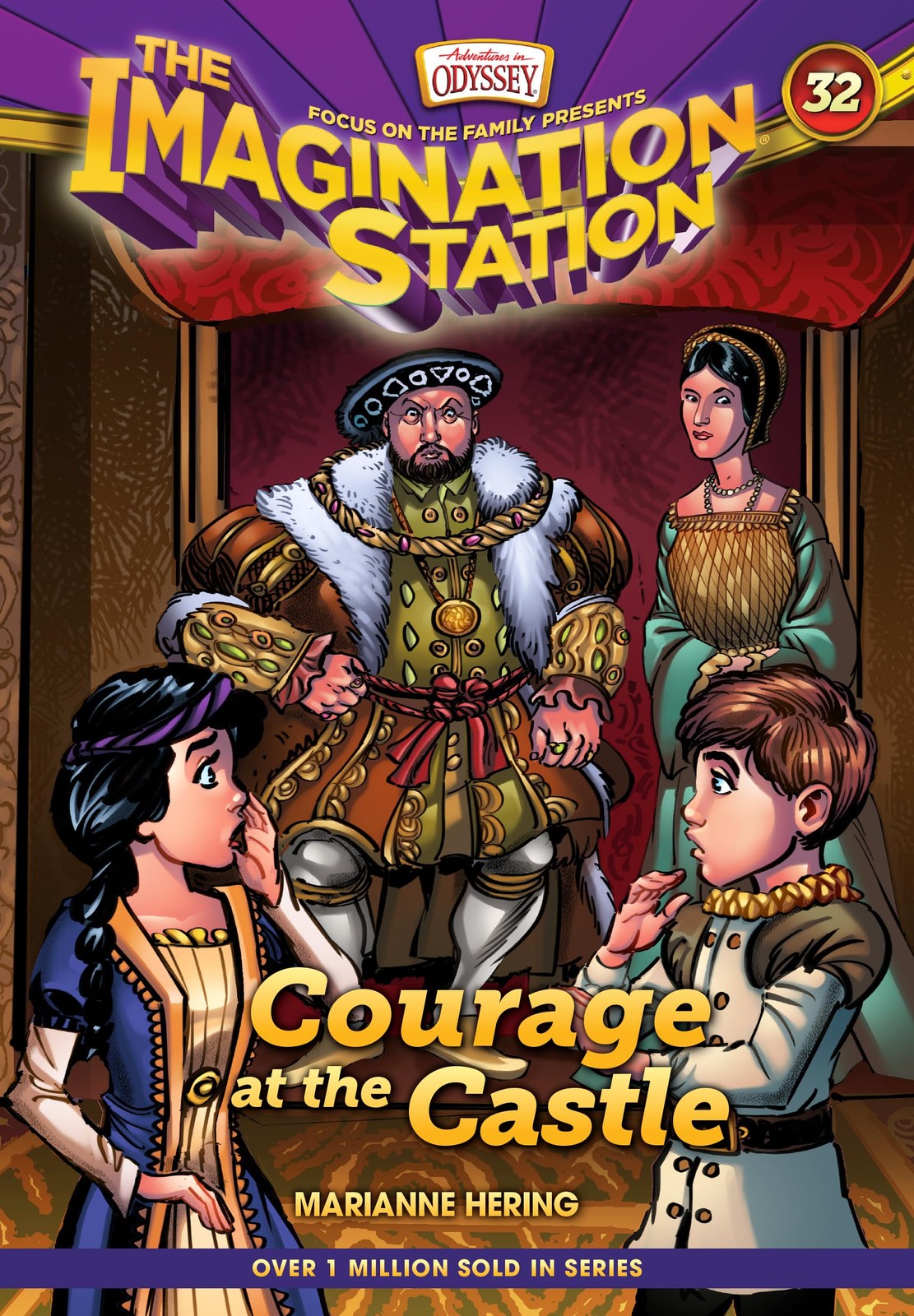 Courage at the Castle (AIO Imagination Station Books)